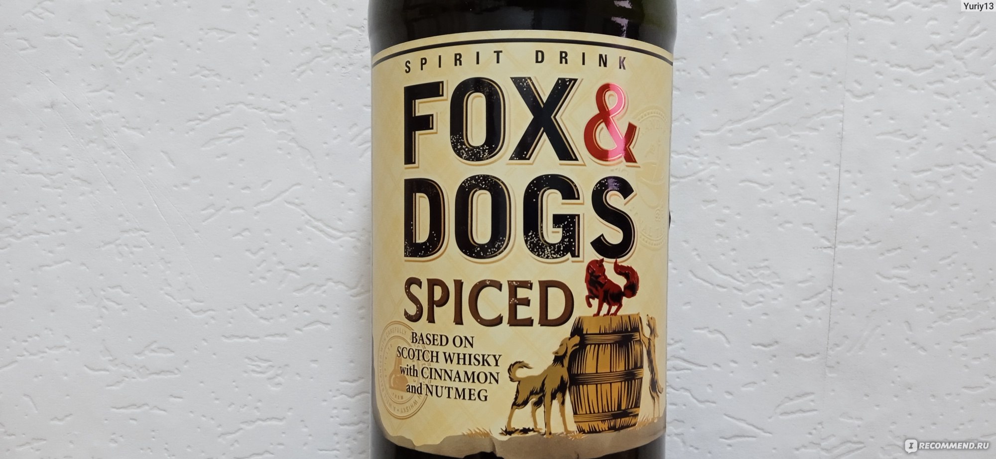 Fox and dogs отзывы. Виски Фокс энд догс 0.7. Виски Fox and Dogs Spiced. Виски Фокс энд догс 0.5. Настойка Фокс энд догс 0.7.